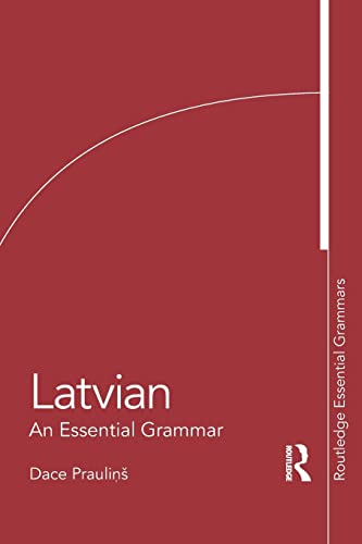 Latvian: An Essential Grammar (Routledge Essential Grammars) von Routledge